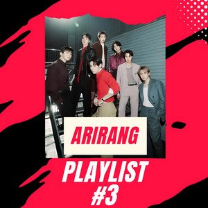 Arirang Playlist #3
